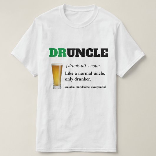 T-shirt Dire drôle - Oncle fou de Drunny (Design devant)