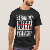 T-shirt Direct Outta AP Chimie T Chemise Enseignant Étudia (Devant)