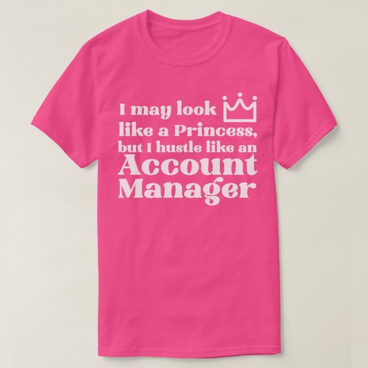 T-shirt Directeur de compte Princesse (Design devant)