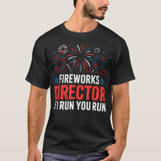 T-shirt Directeur de feu d'artifice du 4 juillet si je cou