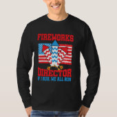 T-shirt Directeur de Firework Technicien Je Vous Exécute 4 (Devant)