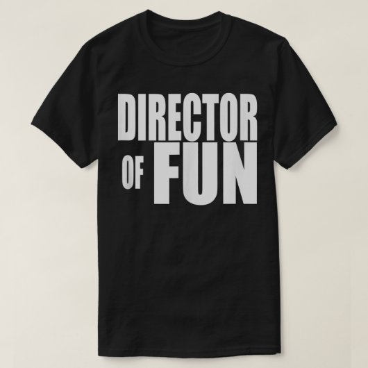 T-shirt DIRECTEUR DE FUN Party Wedding planner Event Coord (Design devant)
