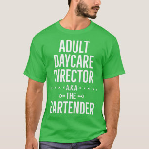 T-shirt Directeur de la garderie pour adultes AKA Le barma