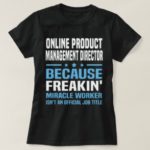 T-shirt Directeur de la gestion des produits en ligne