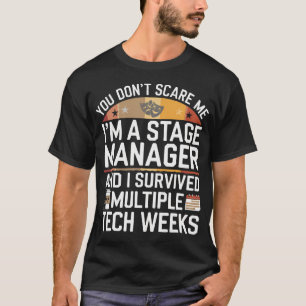 T-shirt Directeur de scène drôle Semaines techniques Direc