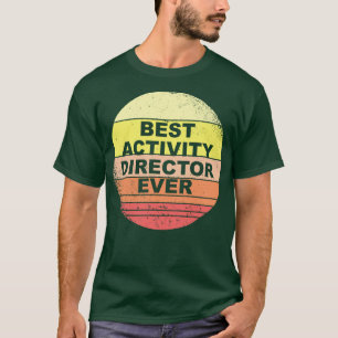 T-shirt Directeur des meilleures activités