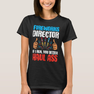 T-shirt Directeur Fireworks Si Je 4 juillet Quart