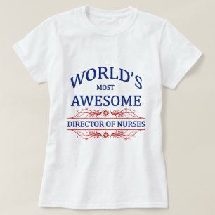 T-shirt Directeur le plus impressionnant Of Nurses du