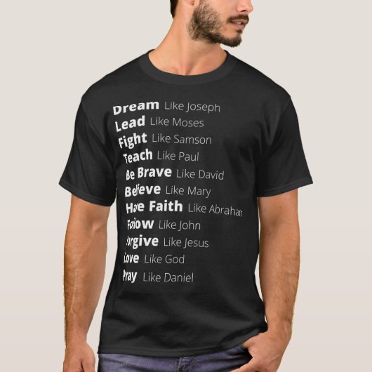T-shirt Diriger Comme Moïse Pardonner Comme Jésus Aimer Co (Devant)