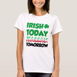 T-shirt D'Irlandais Italien aujourd'hui demain