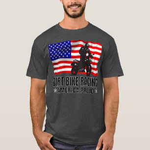 T-shirt Dirt Bike Racing America Fier Patriotic Racing