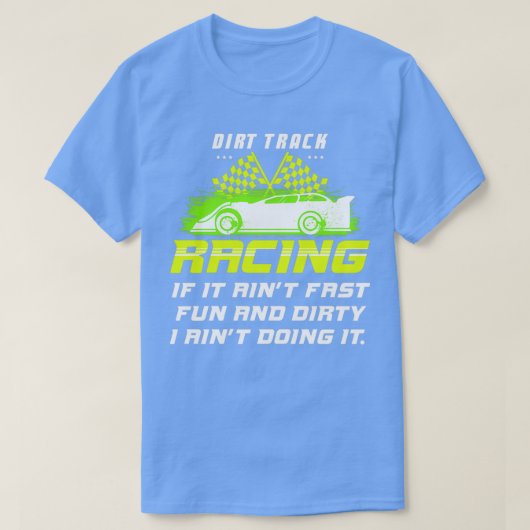 T-shirt DIRT TRACK RACING SPRINT CAR VÉHICULE RAPIDE Et Di (Design devant)