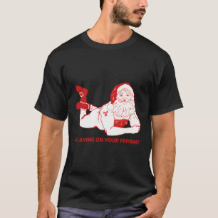 T-shirt Dirty Bad Naughty Père Noël Funny Adultes Mari Chr