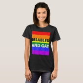 T-shirt Disabled And Gay Funny For Men Women (Devant entier)