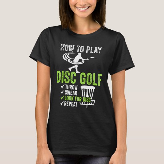 T-shirt Disc Golf Design How To Play Disc Golf (Devant)