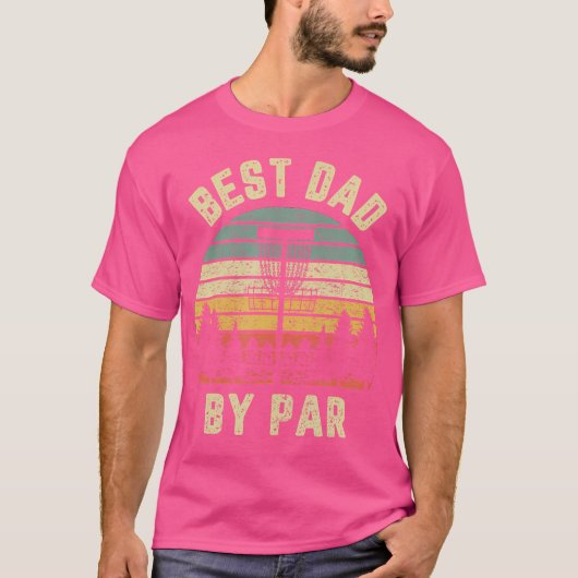 T-shirt Disc Golf Shirt Fathers Best Dad By Par Funny Golf (Devant)