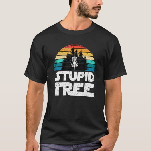 T-shirt Disc Golf Stupid Tree For Dad Men Fathers Day  1 (Devant)
