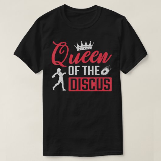 T-shirt Disc Thrower Queen Of The Discus Throwing  (Design devant)