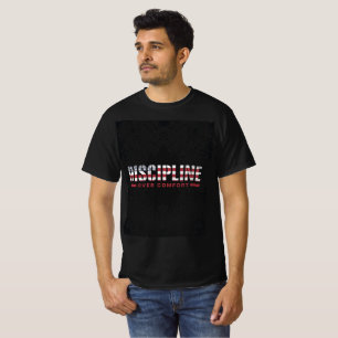 T-shirt Discipline avant le confort Mentalité de fitness