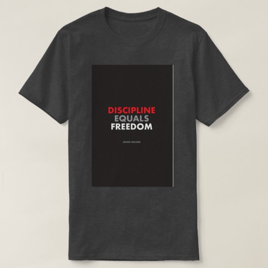 T-shirt Discipline égale liberté Jocko Willink (Design devant)