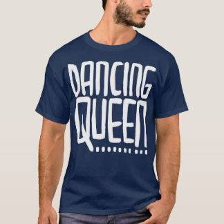 T-shirt Disco Music Dancing Queen