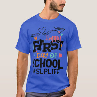 T-shirt Discours du premier jour de l'école Langue Patholo