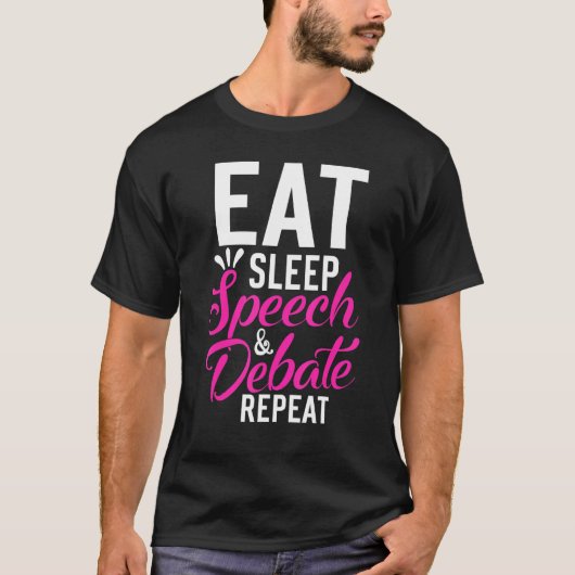 T-shirt Discours du sommeil de l'alimentation Débat Répéte (Devant)