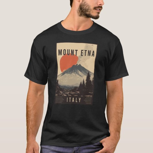 T-shirt Discover Volcano Adventure and Mount Etna in Italy (Devant)