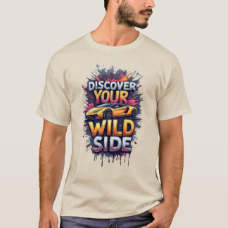 T-shirt Discover Your Wild Side: Bright Yellow Sports Car