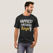 T-shirt Discus Happiest Throwing Things Discus Throwing (Devant entier)