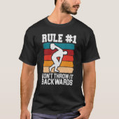 T-shirt Discus Thrower Dont Throw It Backwards Discus Thro (Devant)