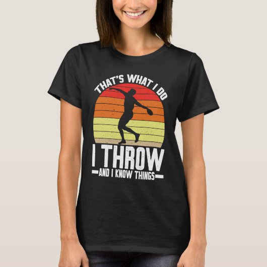 T-shirt Discus Thrower I Thrower I Thnow Things Discus Thr (Devant)