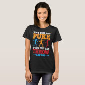 T-shirt Discus Thrower Why Run Et Puke Discus Thrower Thro (Devant entier)