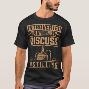T-shirt Discuter Distiller Distiller Drinker Whiskey