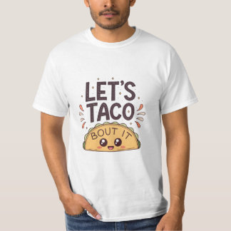 T-shirt Discutons-en de tacos drôle Tee