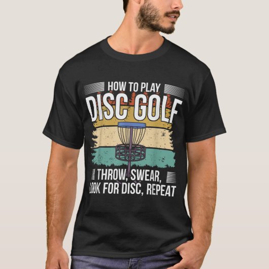 T-shirt Disk Golf Player I Comment jouer Disk Golf (Devant)