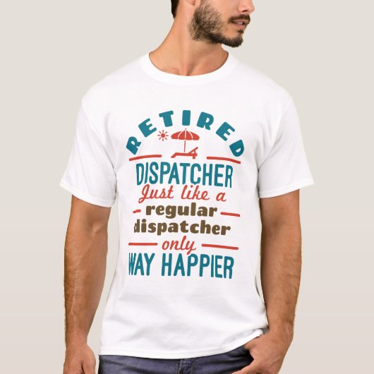 T-shirt Dispatcher à la retraite 911 Dispatch Retirement H (Devant)