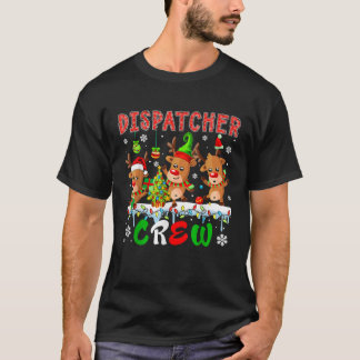 T-shirt Dispatcher Crew Three Cute Santa Elf Reindeers Xma