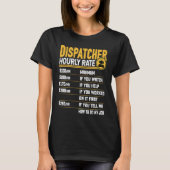T-shirt Dispatcher Hourly Rate Emergency Dispatcher (Devant)
