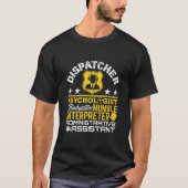 T-shirt Dispatcher Rôles non officiels Funny 911 Dispatch (Devant)