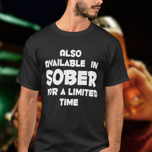 T-shirt Disponible dans SOBER pour une croisière amusante