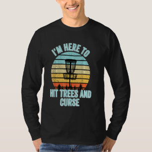 T-shirt Disque Golf Funny Hit Trees Et Curse Retro Disc Go