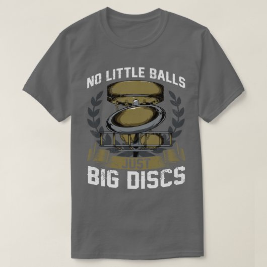 T-shirt Disque Golf Pas De Petites Boules Juste Gros Disqu (Design devant)