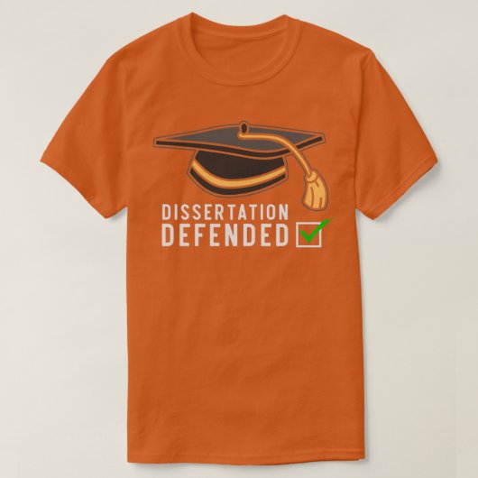 T-shirt Dissertation défendue 6 (Design devant)