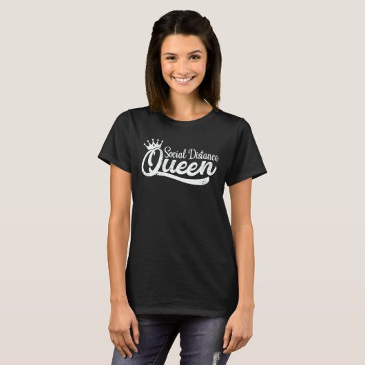 T-shirt Distance sociale Queen Isolement Introvert Funny (Devant entier)