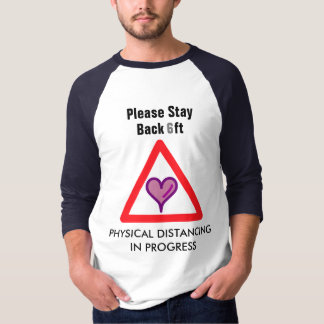 T-shirt Distances physiques avec amour
