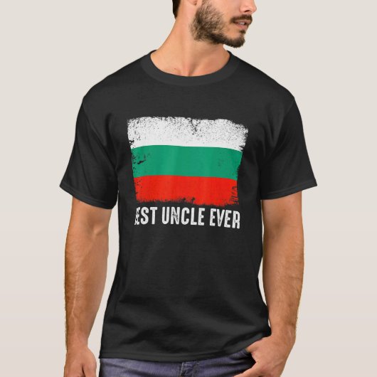 T-shirt Distorsion Bulgarie Drapeau meilleur oncle jamais  (Devant)