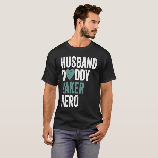 T-shirt Distressed Baker  Husband Daddy Baker Hero (Devant entier)