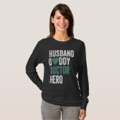 T-shirt Distressed Doctor  Husband Daddy Doctor Hero (Devant entier)