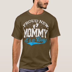 T-shirt Distressed Gender Reveal Proud New Mommy It's A Bo